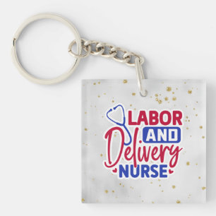 Labour and Delivery Nurse Key Ring