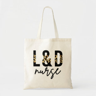 Labour and delivery nurse L & D Cheetah print Tote Bag
