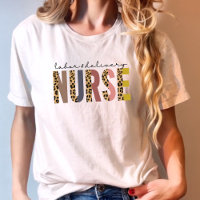 Labour and Delivery Nurse Leopard print for Nurse