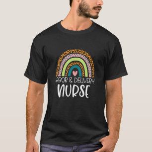 Labour And Delivery Nurse Leopards Rainbow Graduat T-Shirt