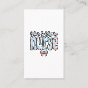 Labour and Delivery Nurse Vintage Floral Shirt Des Business Card