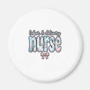 Labour and Delivery Nurse Vintage Floral Shirt Des Magnet