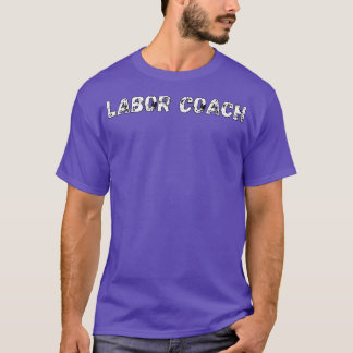 Labour Coach ShirtPregnancy Announcement Shirts 34