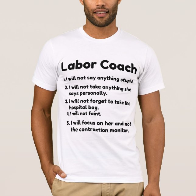 labour coach T-Shirt (Front)