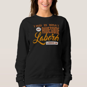 Labour Day  11 Sweatshirt