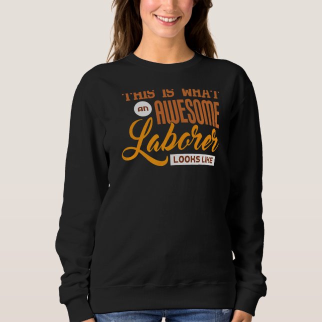 Labour Day  11 Sweatshirt (Front)