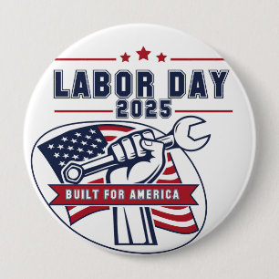 Labour Day 2025 USA Fist 10 Cm Round Badge