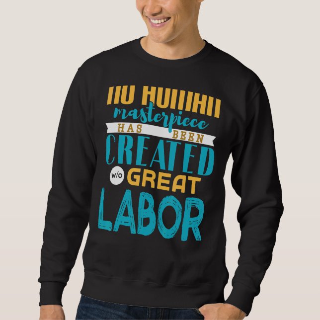 Labour Day 2 Sweatshirt (Front)