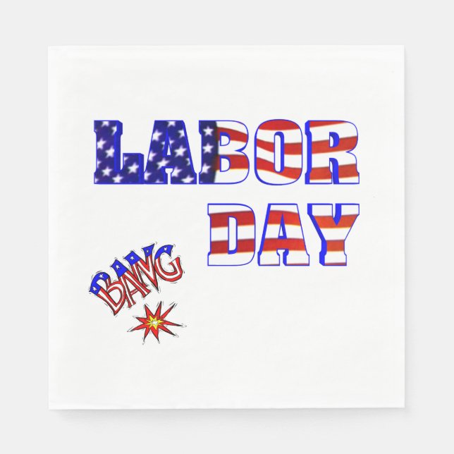 Labour Day Bang - Napkin (Front)