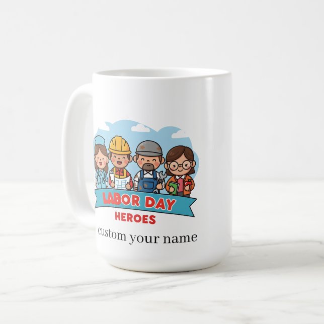 labour day Heroes Coffee Mug (Front Left)