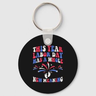 Labour Day Pregnancy Announcement Pregnant Mum - L Key Ring
