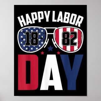 Labour Day Sungles 1882 American Flag Men Women Ki Poster