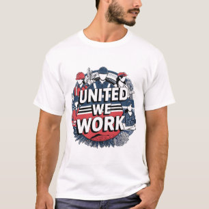 Labour Day T-Shirt   Patriotic Workers Design
