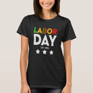 Labour Day T Shirt Unique Design