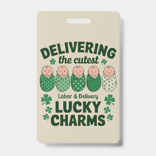 Labour & Delivery Lucky Charm Nurse Shamrock  ID Badge