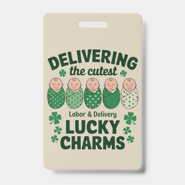 Labour & Delivery Lucky Charm Nurse Shamrock  ID Badge (Front)