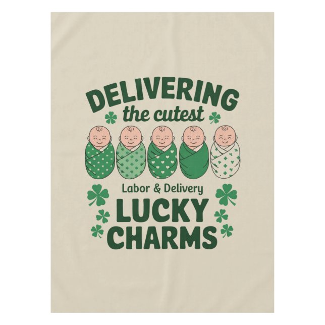 Labour & Delivery Lucky Charm Nurse Shamrock  Tablecloth (Front)