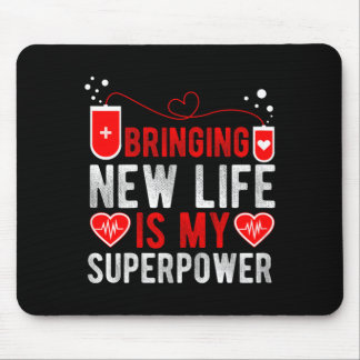 Labour Delivery Nurse Bringing New Life Is Mouse Pad