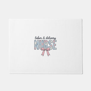 Labour & Delivery Nurse Floral Bow Vintage Shirt D Doormat