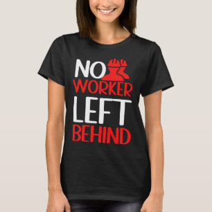 Labour Rights Income Inequality Awareness T-Shirt