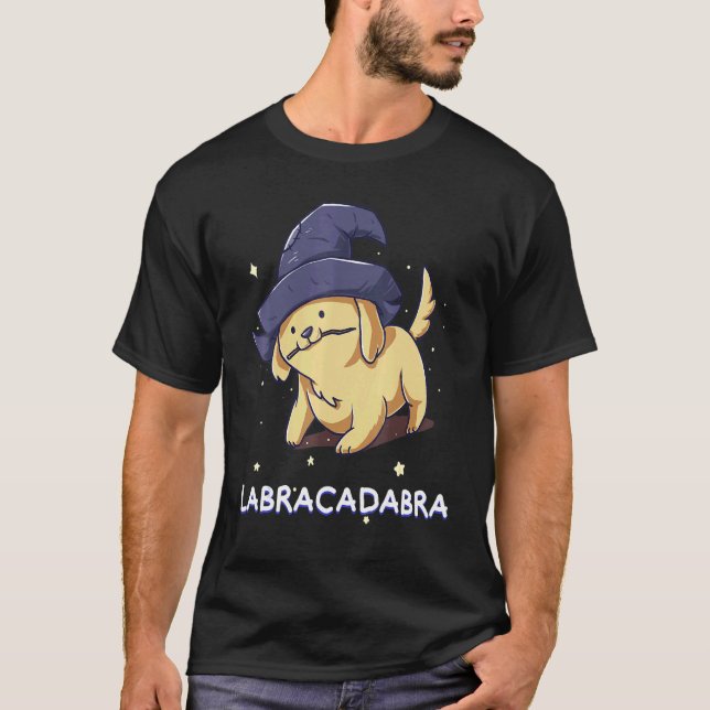 Labracadabra Labrador Retriever Dog Owner Cute Pup T-Shirt (Front)