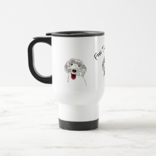 Labradoodle Fun Times Today Travel Mug