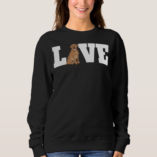 Labrador Dog Love 245 Sweatshirt (Front)