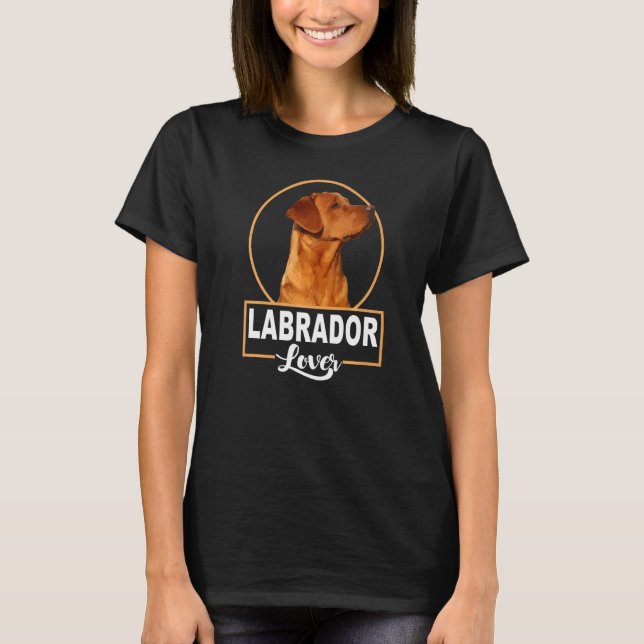 Labrador  Labrador Retriever T-Shirt (Front)