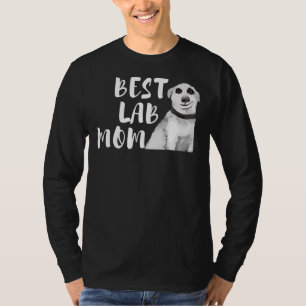 Labrador Mum Dog Mum For Women Girls And Mama T-Shirt