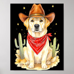 Labrador Retriever Cowboy Dog Western Llabrador Co Poster