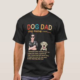 Labrador Retriever Dog Dad Definition for Daddy Fa T-Shirt