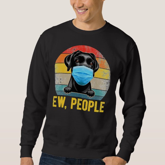 Labrador Retriever Dog Ew People Tri Blend Sweatshirt (Front)