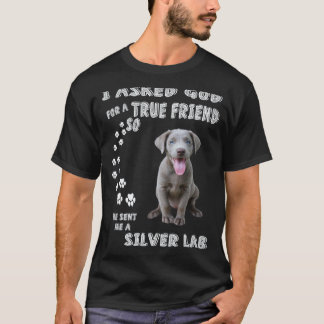 Labrador Retriever Dog Quote Mum Dad Print Cute Si T-Shirt