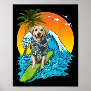 Labrador Retriever Dog Surfing Surfer Hawaii Summe Poster