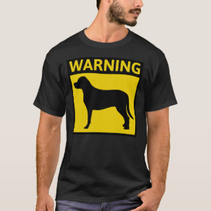 Labrador Retriever Dog Warning T-Shirt