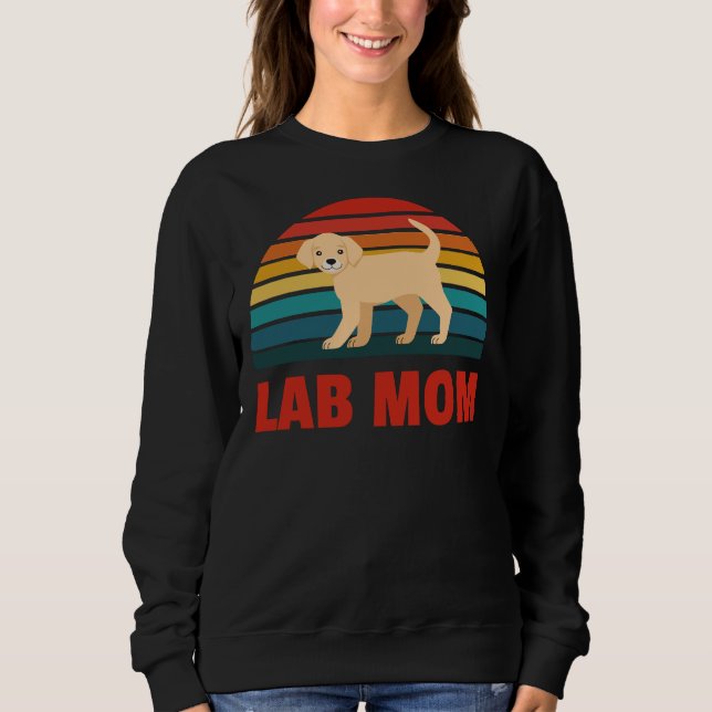 Labrador Retriever Lab Mum Sweatshirt (Front)