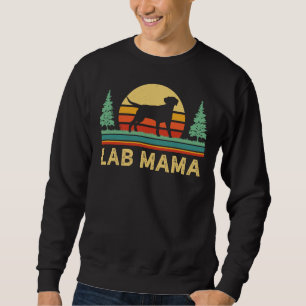 Labrador Retriever Mama Lab Dog Mum Pet Owner Dog Sweatshirt