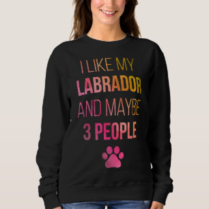 Labrador Retriever Owner In Watercolor Sweatshirt