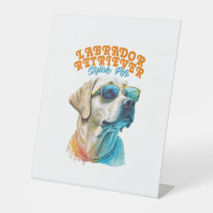 Labrador Retriever Stylish Pets Pedestal Sign
