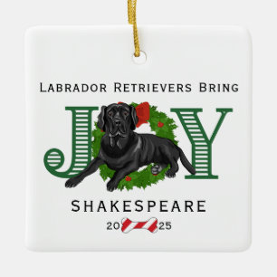Labrador Retrievers Bring Joy Ceramic Ornament