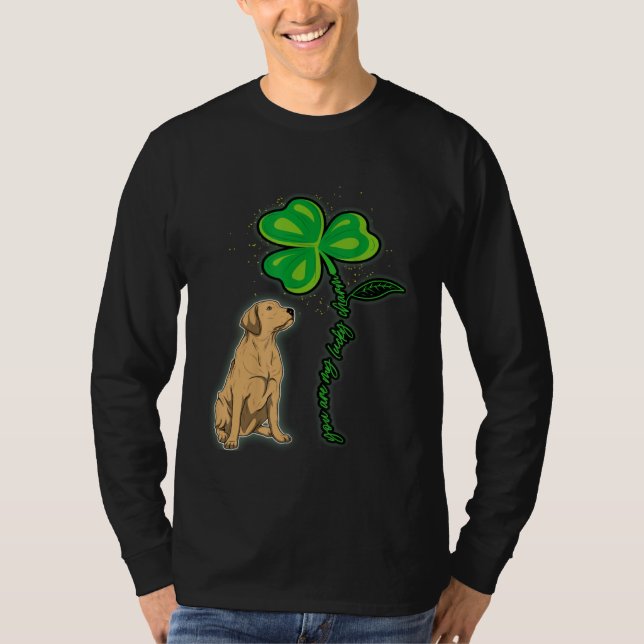 Labrador Shamrock St Patricks Day You Are My Lucky T-Shirt (Front)