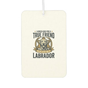 Labrador True Friend Vintage Dog Lover Design_1 Car Air Freshener