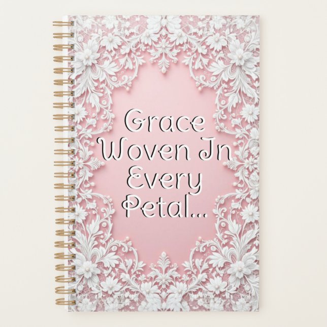 Lace Petals in Bloom Planner (Front)