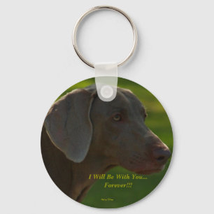 Lacie, I Will Be With You...Forever!!!, Photo b... Key Ring