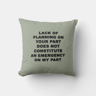 Lack of Planning Cushion