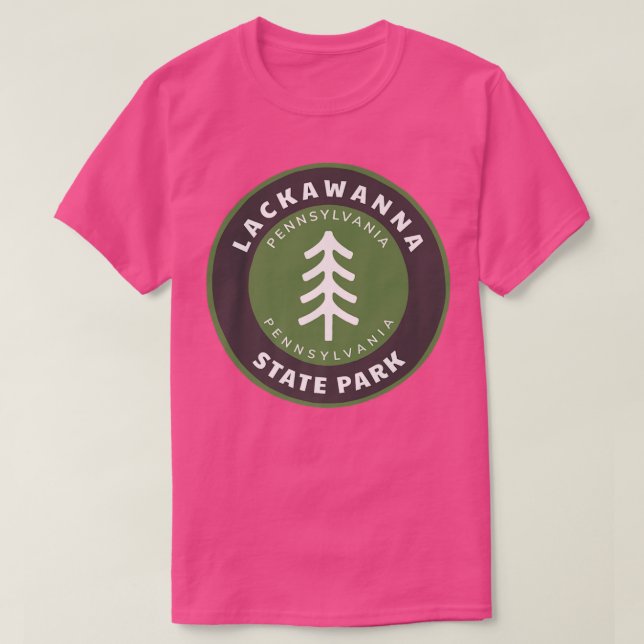 Lackawanna State Park Pennsylvania PA Vacation Sou T-Shirt (Design Front)