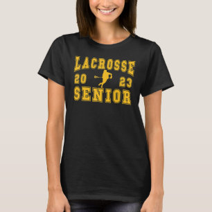 Lacross Senior Night Lacross Senior 2023 Graduatio T-Shirt
