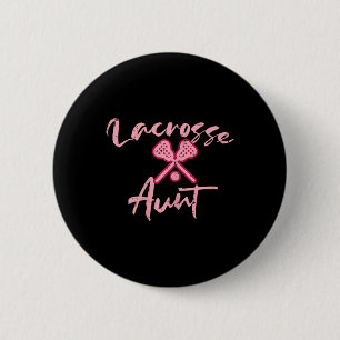 Lacrosse Aunt Cute Mothers Day Sports Aunty Auntie 6 Cm Round Badge