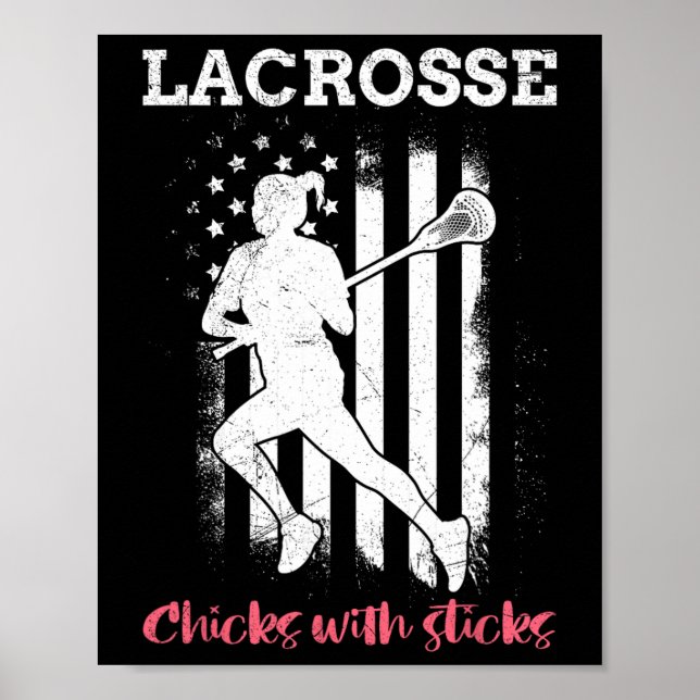 Lacrosse Chicks With Sticks Lacrosse  Poster (Front)
