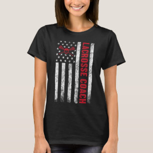 Lacrosse Coach American Flag Lax Lover Lacrosse St T-Shirt